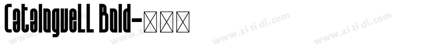 CatalogueLL Bold字体转换